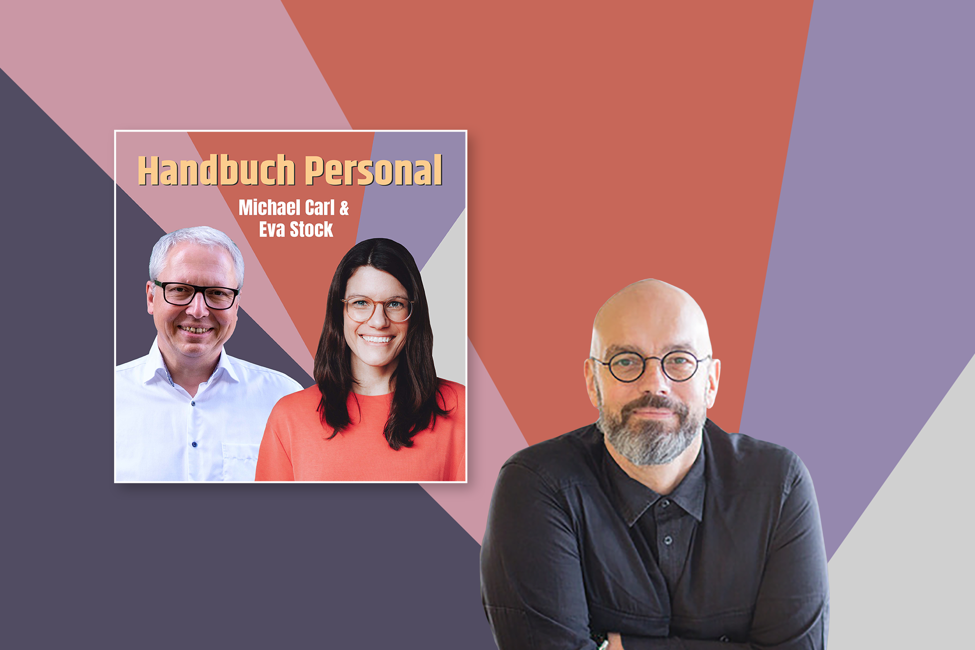 Handbuch Personal, Kapitel 1 mit Markus Stelzmann: Die Zukunft von Organisation