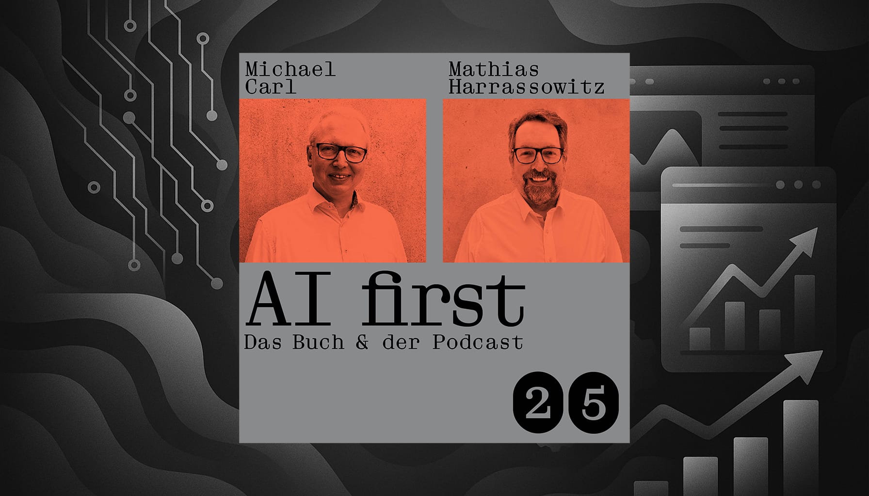 Carls Zukunft der Woche AI first das Praxisbuch für den Mittelstand Podcast 25