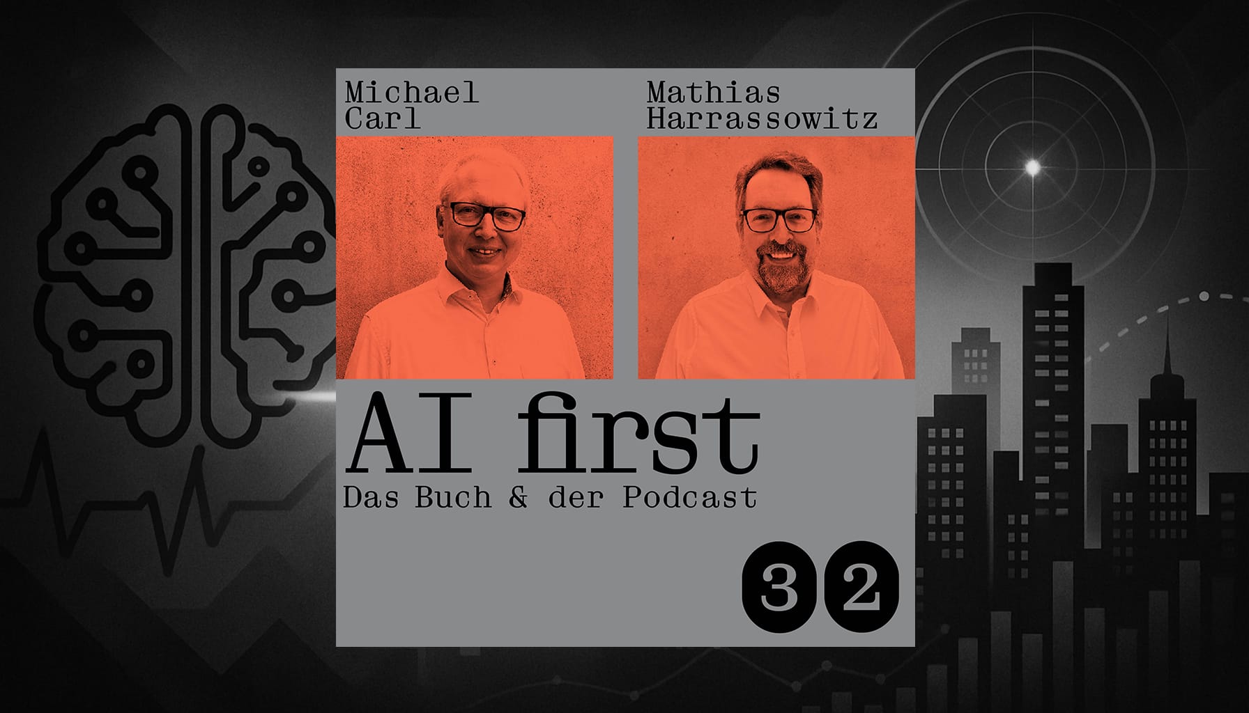 Carls Zukunft der Woche AI first das Praxisbuch für den Mittelstand Podcast 32