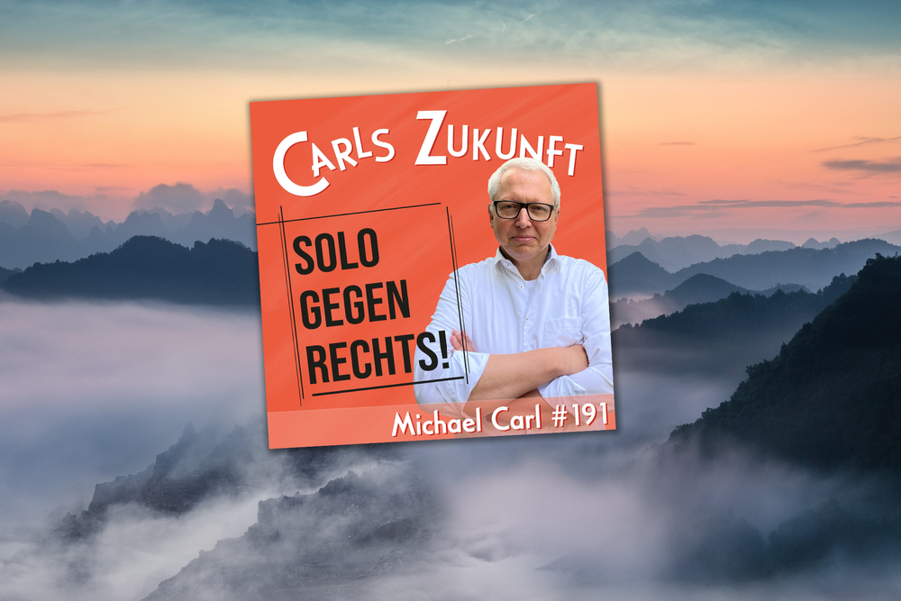 Michael Carl: Solo gegen Rechts! Beitragsbild