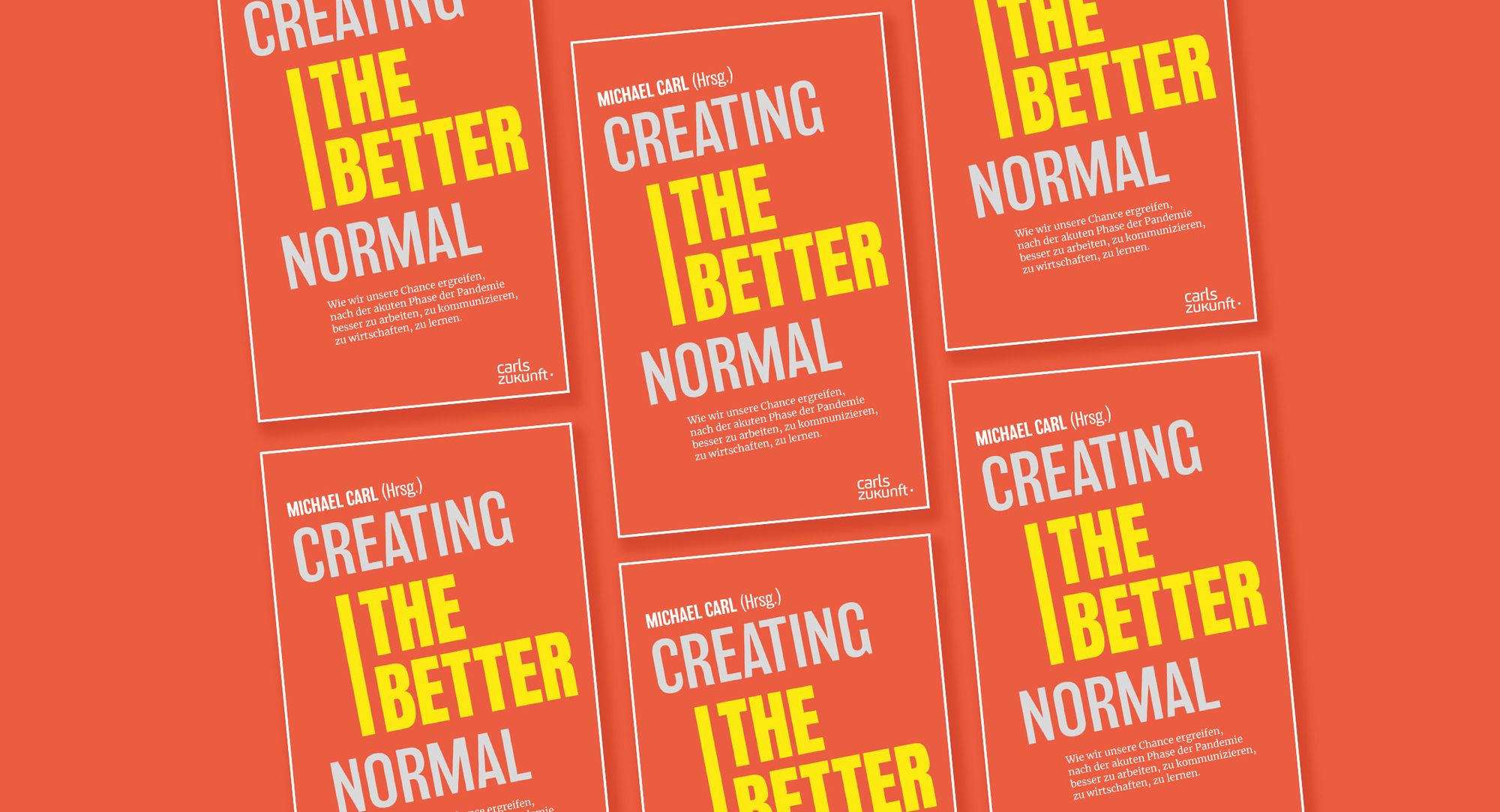 Creating the Better Normal